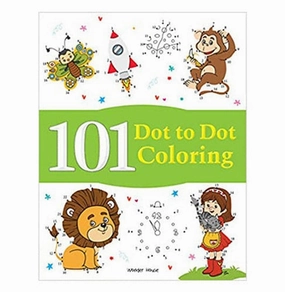 101 Dot To Dot Coloring: Fun Activity Book For Children [Paperback] Wonder House Books Learning through play