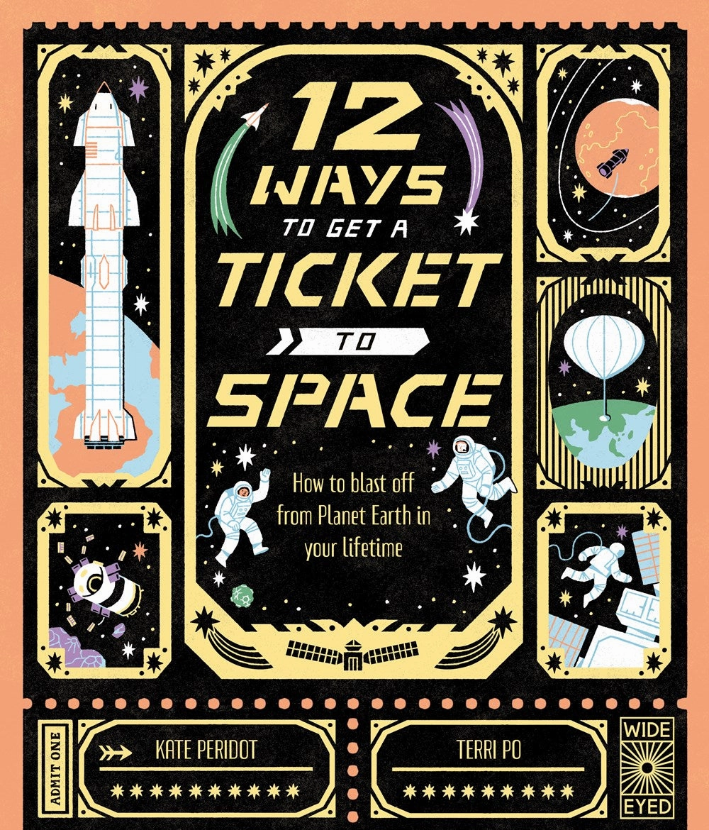 12 Ways To Get A Ticket To Space Fun for curious minds