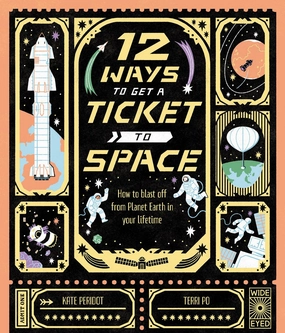 12 Ways To Get A Ticket To Space Fun for curious minds