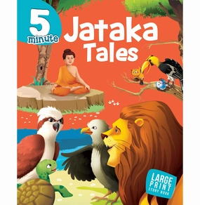 5 Minute Jataka Tales : Bedtime Story Book For Kids : English Short Stories For Children : Read Aloud To Infants Toddlers [Paperback] Om Books Editorial Team Mini makers