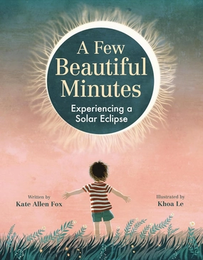 Curious minds Designed for development A Few Beautiful Minutes