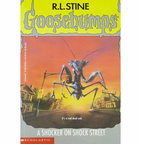 A Shocker On Shock Street (Goosebumps : 35) [Paperback] R.L. Stine Na Skill-building tools