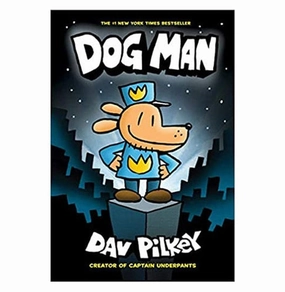 Curious minds Dog Man 1 Dav Pilkey Dav Pilkey