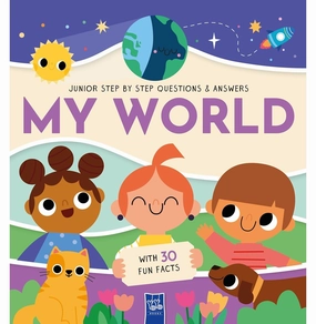 Fun-based learning Junior Step By Step-Questions & Answers: My World