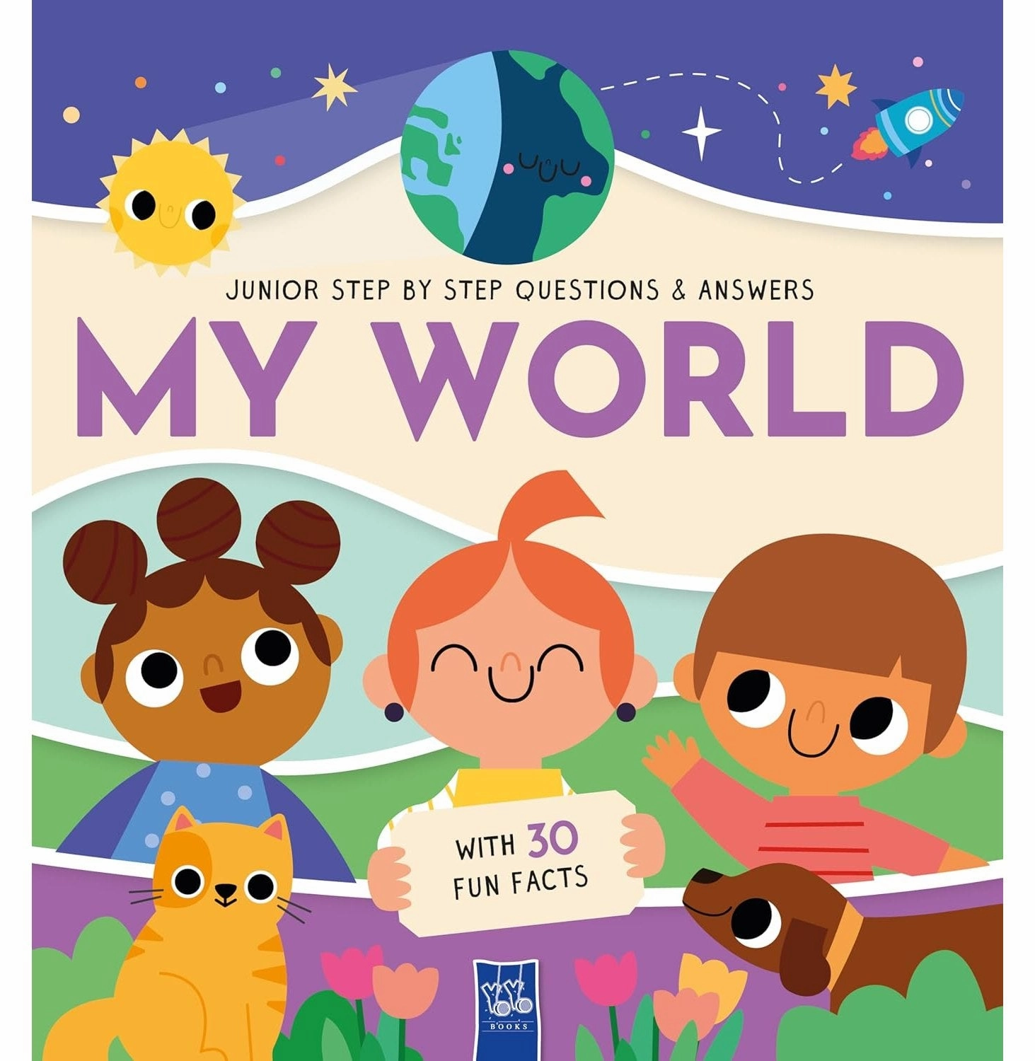 Fun-based learning Junior Step By Step-Questions & Answers: My World