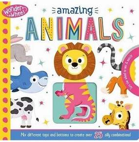 Amazing Animals (Wonder Wheel) Igloo Books Smart & fun