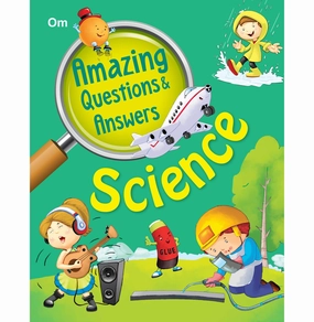 Young explorers Moments of imagination Amazing Question & Answers Science