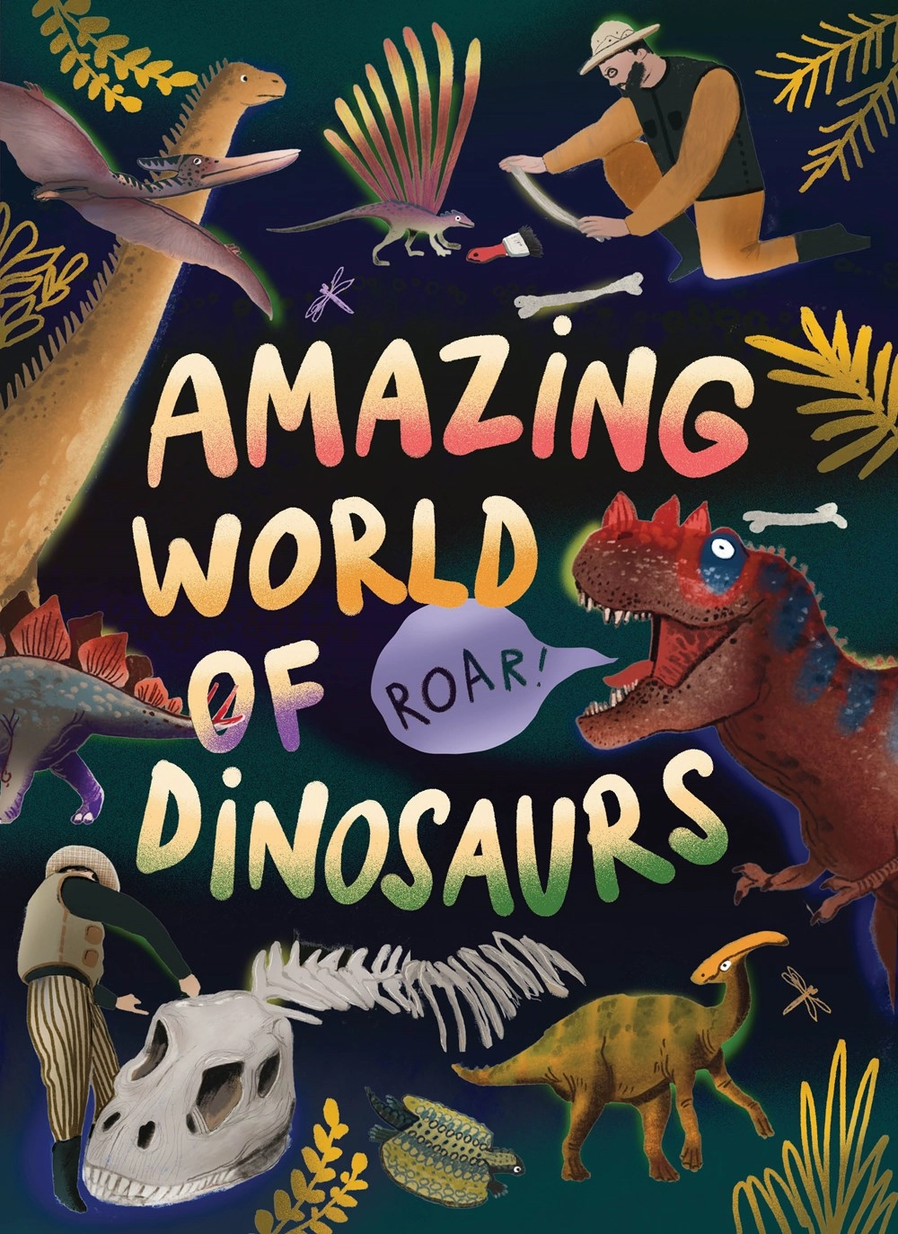 Amazing World Of Dinosaurs Playful learning