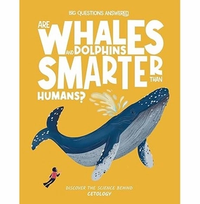 Exploration gear Are Whales And Dolphins Smarter Than Humans? Cetology