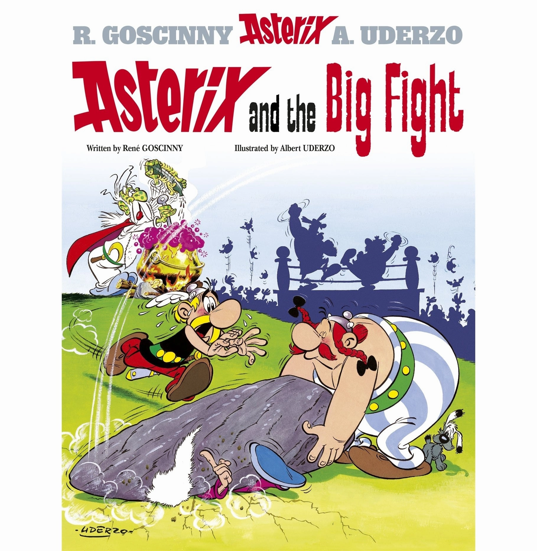 Asterix Album 07: Asterix And The Big Fight [Paperback] Goscinny Ren And Uderzo Albert Curiosity starters Learning through play