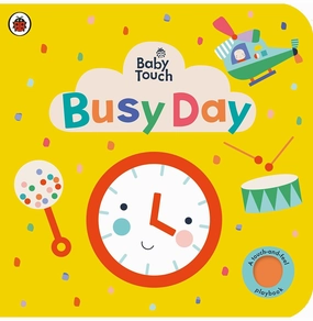 Happy hands Baby Touch: Busy Day [Board Book] Ladybird Inhouse