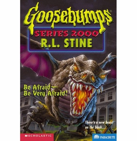 Be Afraid Be Very Afraid! (Goosebumps Series 2000 : 20) [Mass Market Paperback] R.L. Stine R.L. Stine Exploration made fun Little hands