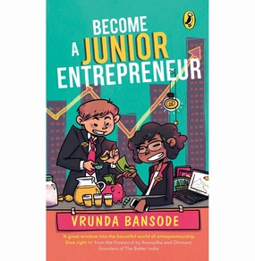Become A Junior Entrepreneur [Paperback] Vrunda Bansode Home learning tools