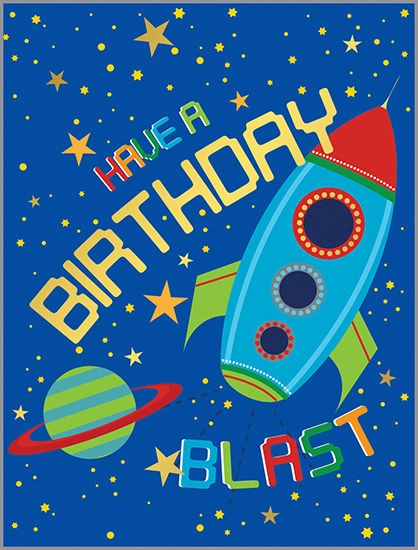 Blast Off Birthday Card Kid-focused experiences Kid-centered learning