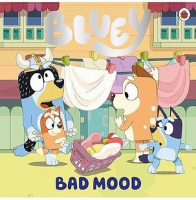 Kids essentials Smart & fun Bluey: Bad Mood [Paperback] Bluey
