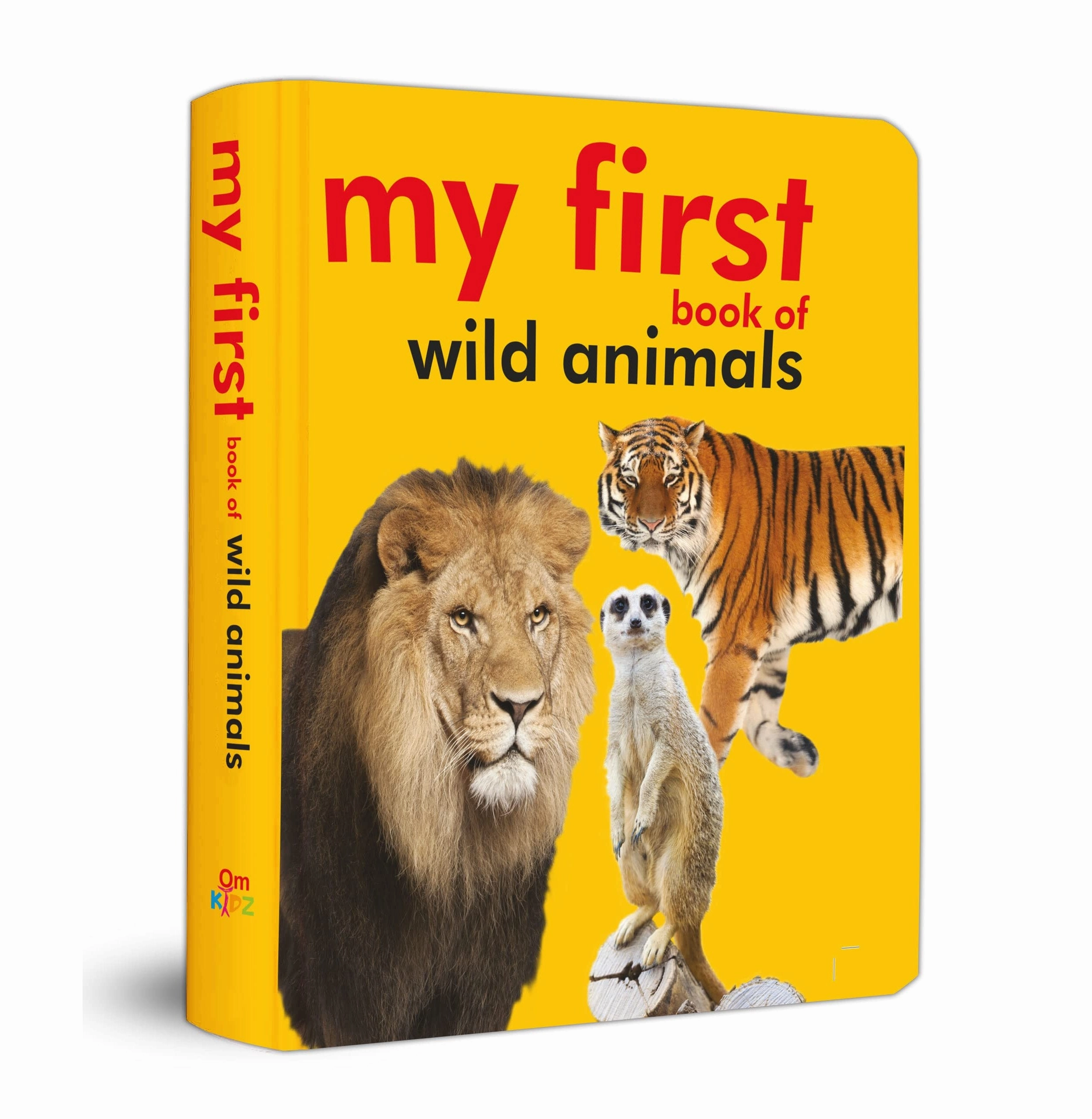 Board Book : My First Book Of Wild Animals (Padded Board Book) (My First Board Books) [Hardcover] Om Books Editorial Team Skill-building tools Active learners