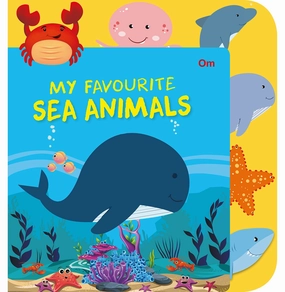 Smart activities for young learners Board Book: My Favourite Sea Animals [Paperback] Om Books Editorial Team
