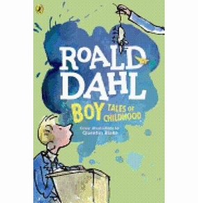 Boy: Tales Of Childhood [Paperback] Dahl Roald And Blake Quentin Skill-building tools Quiet play for growing minds