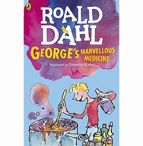 Everyday learning Smart activities for young learners George'S Marvellous Medicine [Paperback] Dahl Roald And Blake Quentin [Paperback] Dahl Roald And Blake Quentin
