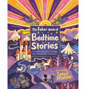 The Faber Book Of Bedtime Stories: A Comforting Story Tonight For A Happy Day Tomorrow [Hardcover] Various Educational fun Kids essentials