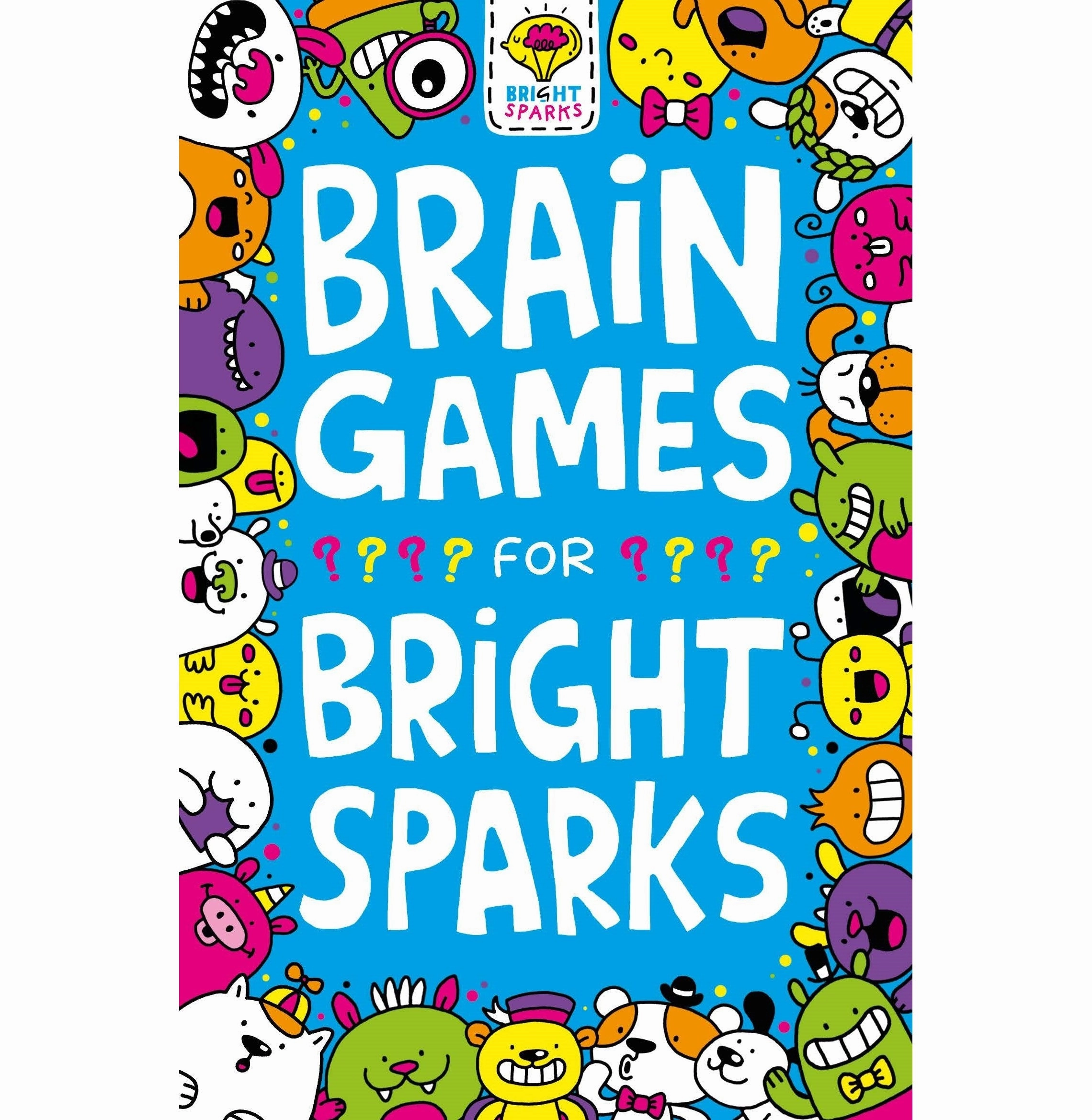 Young explorers Brain Games For Bright Sparks [Paperback] Moore Bradley Gareth Jess