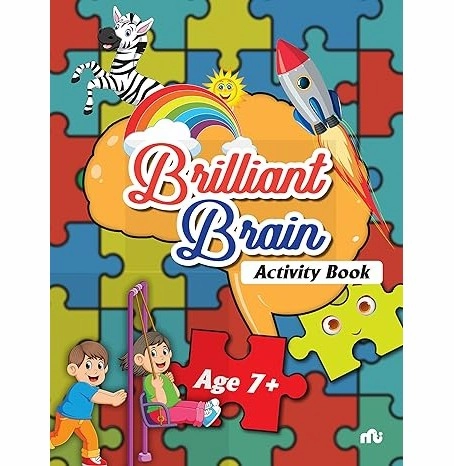 Brilliant Brain Activity Age 7 Moonstone And Rupa Publications India Smart kids gear