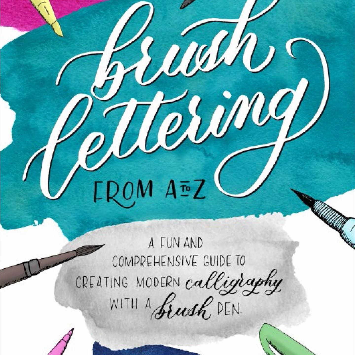 Learn at home Brush Lettering From A To Z
