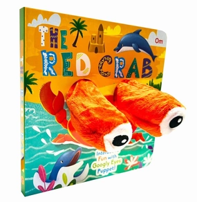Young explorers Brain boosters Google Eyes Puppet Book--The Red Crab (Hb)