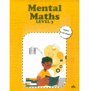 Mental Maths Level :3 Moonstone And Rupa Publications India Growing minds Tiny thinkers