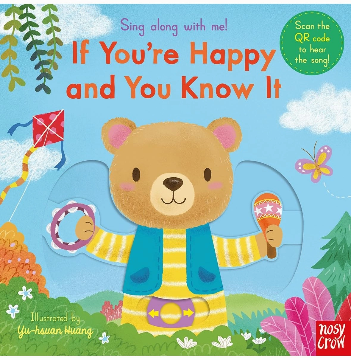 Creative minds Playful learning Sing Along With Me! If You'Re Happy And You Know It [Board Book] Huang Yu:Hsuan And Nosy Crow