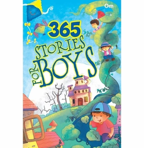 Story Books : 365 Stories For Boys (Illustrated Stories For Children) (365 Series) [Hardcover] Om Books Editorial Team Little creators Learn at home
