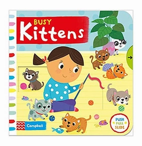 Busy Kittens [Board Book] Samantha Meredith Happy hands
