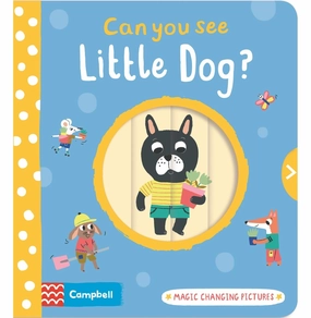Playroom adventures begin here Smart activities for young learners Can You See Little Dog [Board Book] Campbell Books