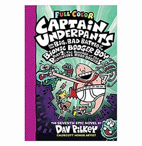 Captain Underpants #07: Captain Underpants And The Big Bad Battle Of The Bionic Booger Boy Part 2 Colour Edition [Paperback] Pilkey Dav Pilkey Dav Smart activities for young learners Moments of imagination
