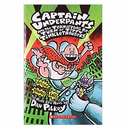 Smart kids gear Captain Underpants And The Terrifying Re : Turn Of Tippy Tinkletrousers [Paperback] Dave Pilkey Dave Pilkey