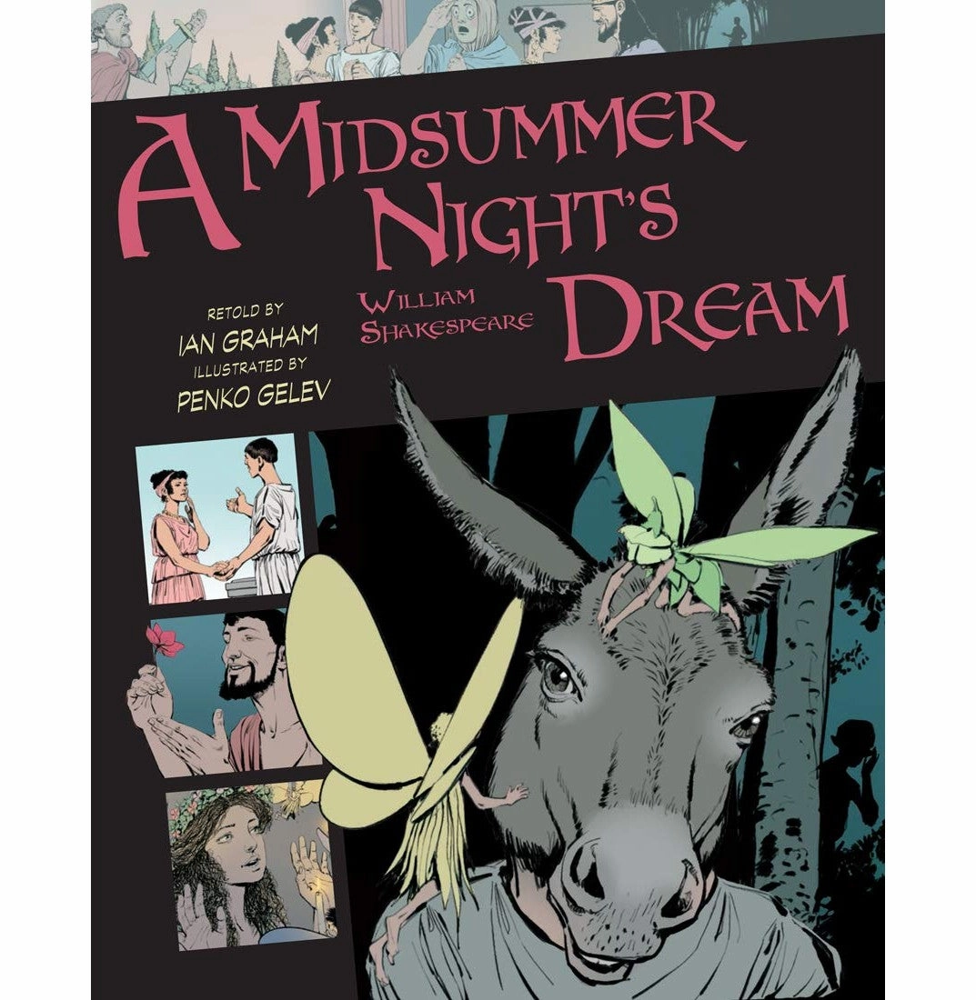 Curious minds A Midsummer Night'S Dream 9 [Paperback] Shakespeare William; Gelev Penko And Graham Ian