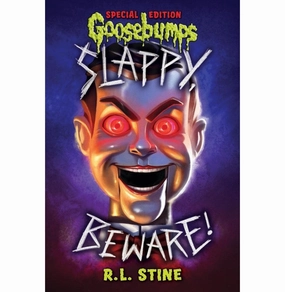 Creative time for curious minds Imaginative play Goosebumps Special Edition: Slappy Beware! R.L Stine