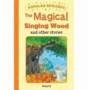 The Magical Singing Wood (Popular Rewards) Giles Sophie Early learning