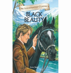 Engaging young minds Smart little ones Children Classics : Black Beauty : Illustrated Abridged Classics With Practice Questions (Om Illustrated Classics For Kids) [Hardcover] Anna Sewell