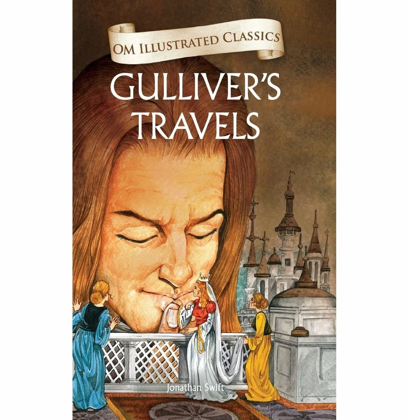 Mini makers Growing minds Children Classics : Gullivers Travels : Illustrated Abridged Classics With Practice Questions (Om Illustrated Classics For Kids) [Hardcover] Jonathan Swift