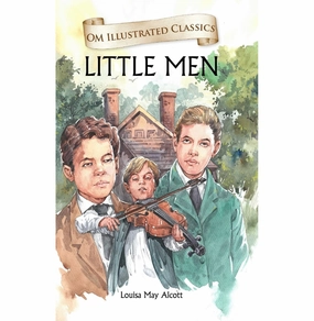 Playroom learning Children Classics : Little Men : Illustrated Abridged Classics With Practice Questions (Om Illustrated Classics For Kids) [Hardcover] Louisa May Alcott