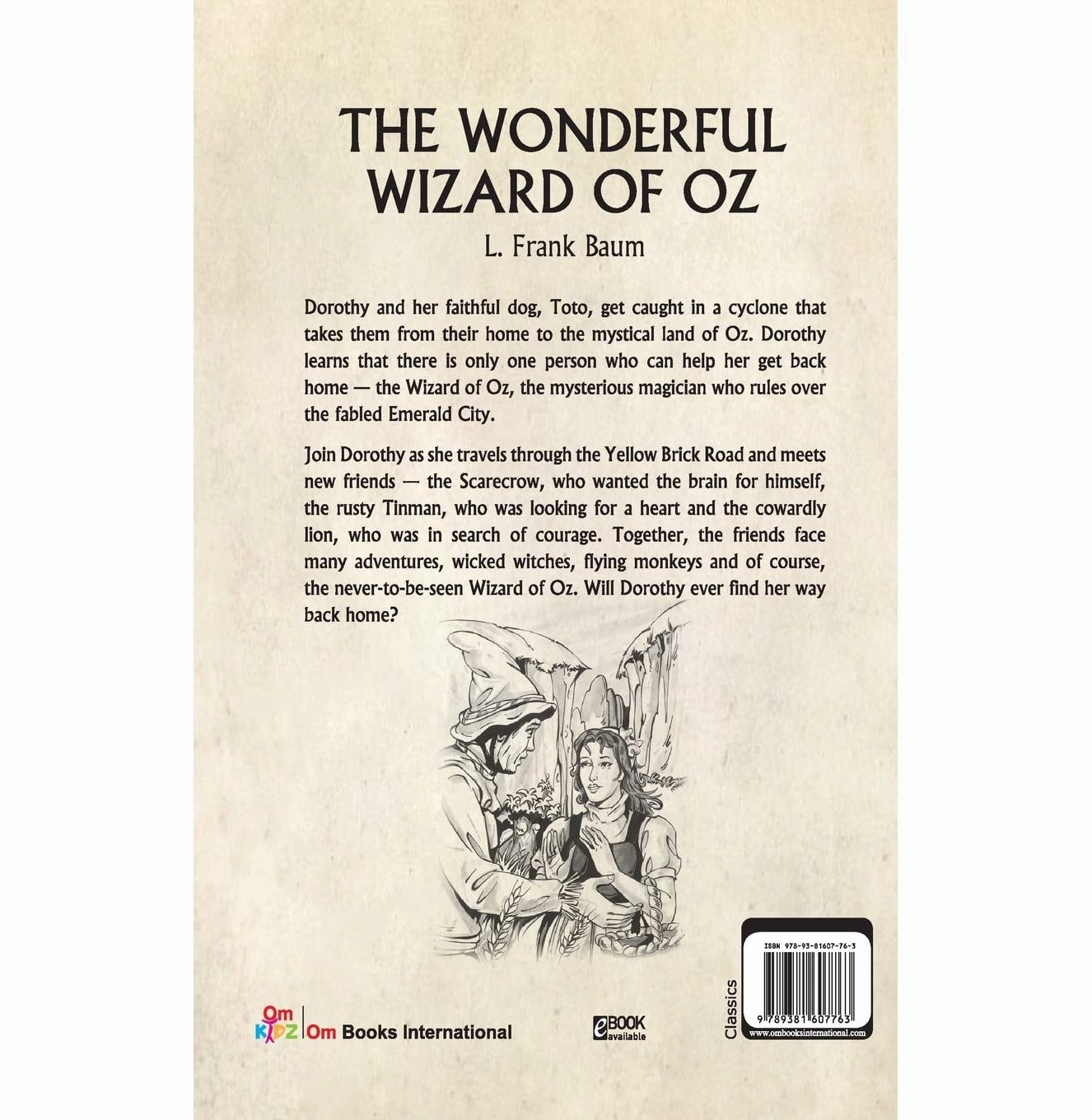 Exploration made fun Children Classics : The Wonderful Wizard Of Oz : Illustrated Abridged Classics With Practice Questions (Om Illustrated Classics For Kids) [Hardcover] L. Frank Baum