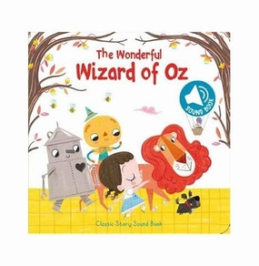 Classic Story Sound Book The Wonderful Wizard Of Oz Playroom learning