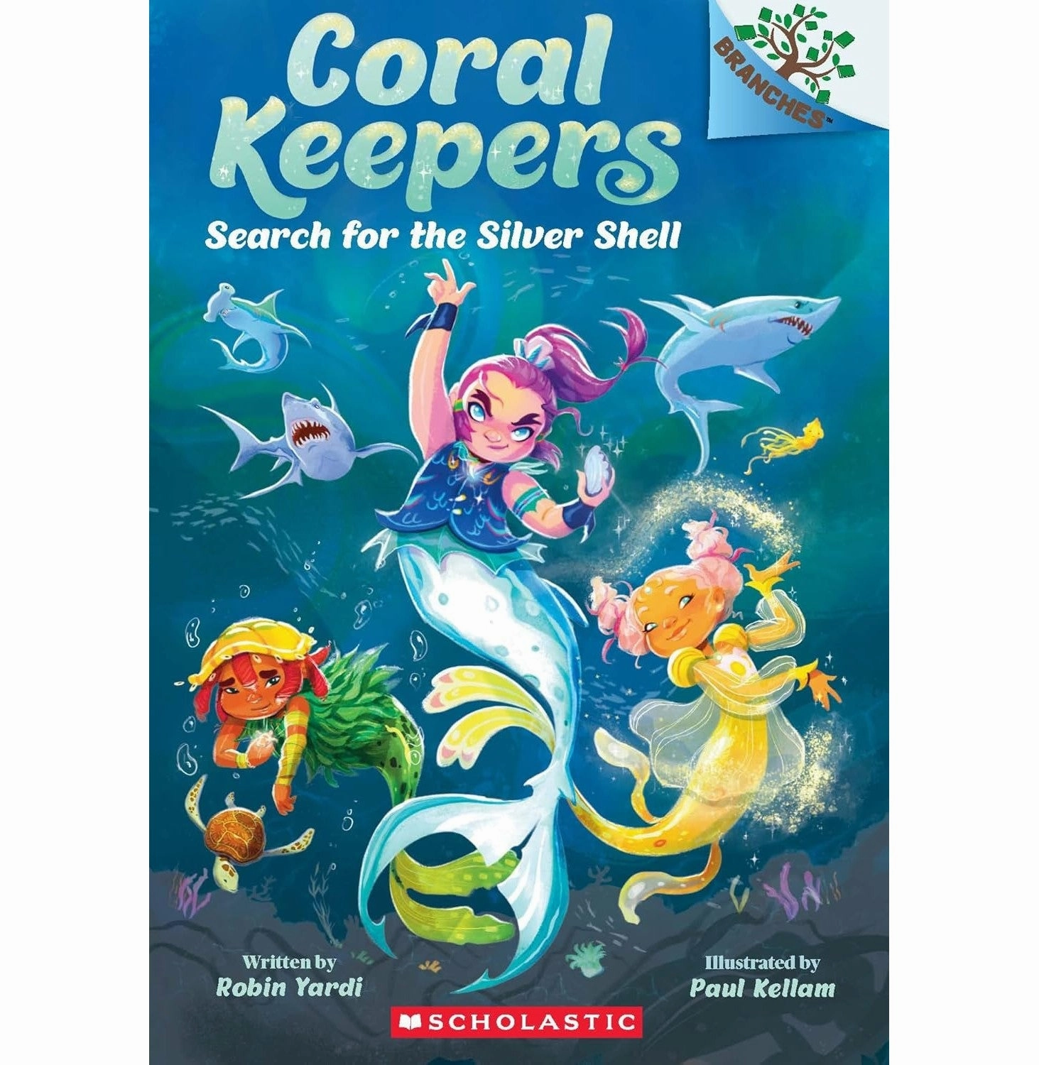 Coral Keepers #01: Search For The Silver Shell (A Branches Book) Little hands Brain boosters