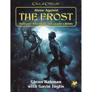 Child development Smart kids gear Call Of Cthulhu: Alone Against The Frost: Solitaire Adventure In Canada'S Wilds