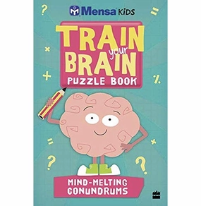 Kid-focused experiences Young imaginations Mensa Mind:Melting Conundrums [Paperback] Mensa