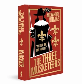 The Three Musketeers By Alexandre Dumas (Deluxe Hardbound Edition) Alexandre Dumas Young learners