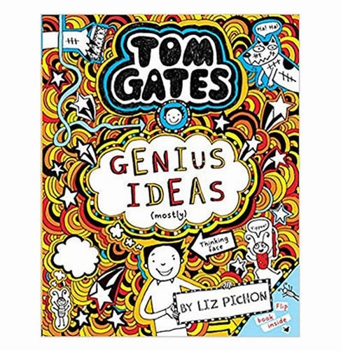 Tom Gates #04: Genius Ideas (Mostly) [Paperback] Liz Pichon Pichon L Creative kids Thoughtful learning