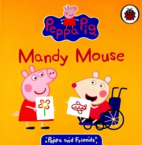 Peppa & Friends: Mandy Mouse Young minds at work