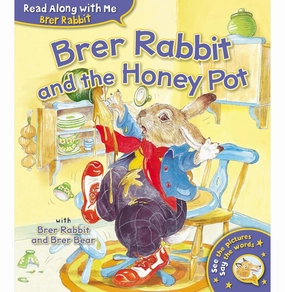 Smart little ones Everyday learning Brer Rabbit And The Honey Pot Harris Joel Chandler And Smith Lesley